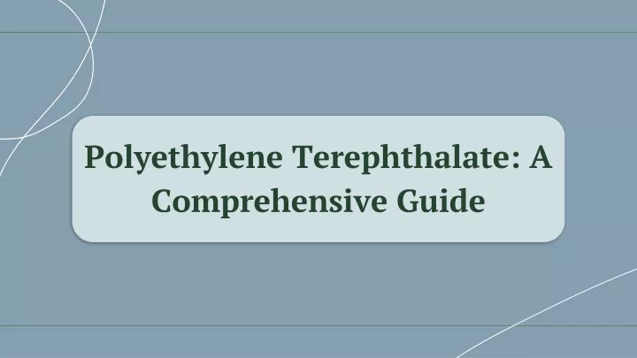 polyethylene terephthalate a comprehensive guide