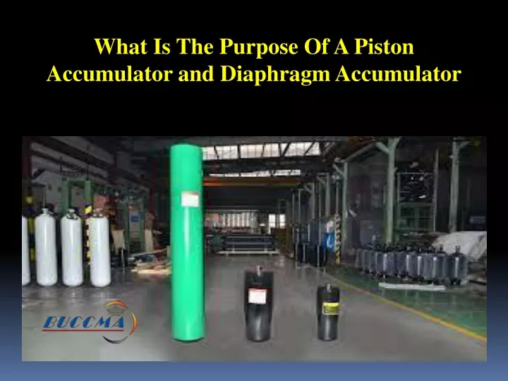 what is the purpose of a piston accumulator