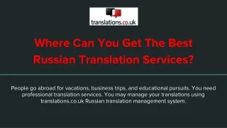 Where Can You Get The Best Russian Translation Services