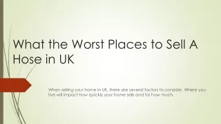 What are the Best And worst Places to sell a house in UK