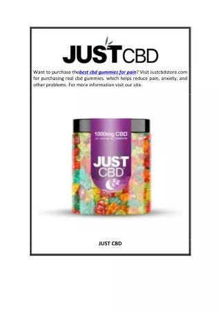 Best Cbd Gummies For Pain | Justcbdstore.com