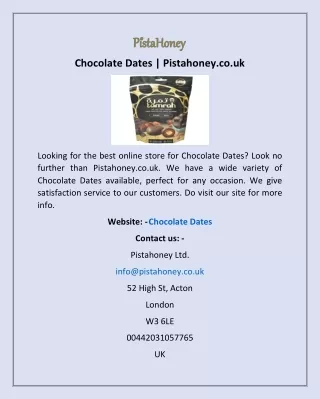 Chocolate Dates | Pistahoney.co.uk