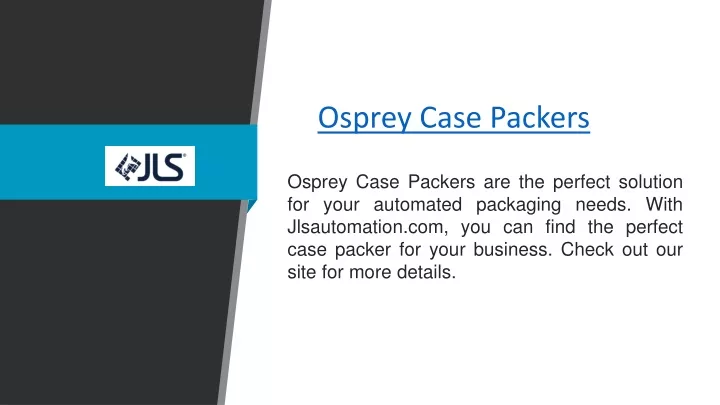 osprey case packers