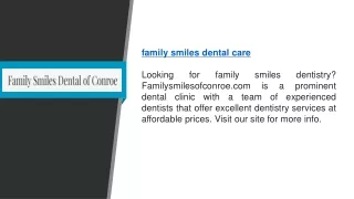 family smiles dental care   Familysmilesofconroe.com