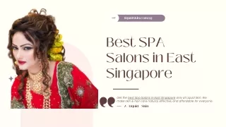 Best SPA Salons in East Singapore