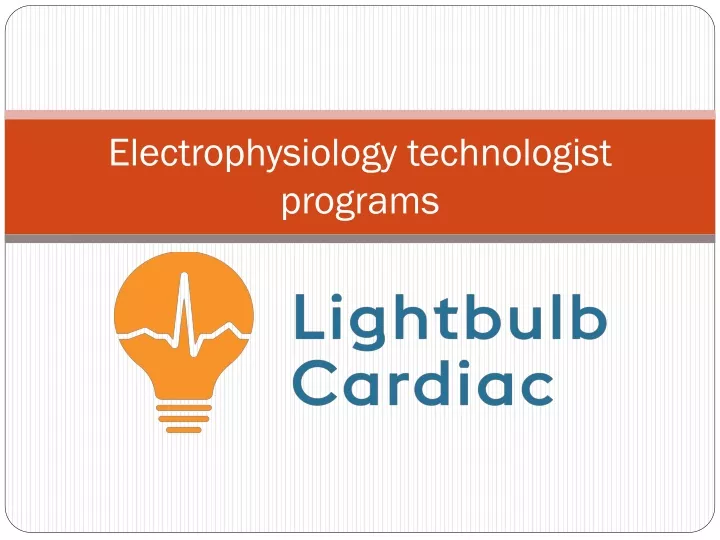 electrophysiology technologist programs