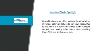 Venetian Blinds Spotlight  Onsiteblinds.com.au