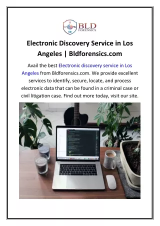 Electronic Discovery Service in Los Angeles  Bldforensics.com