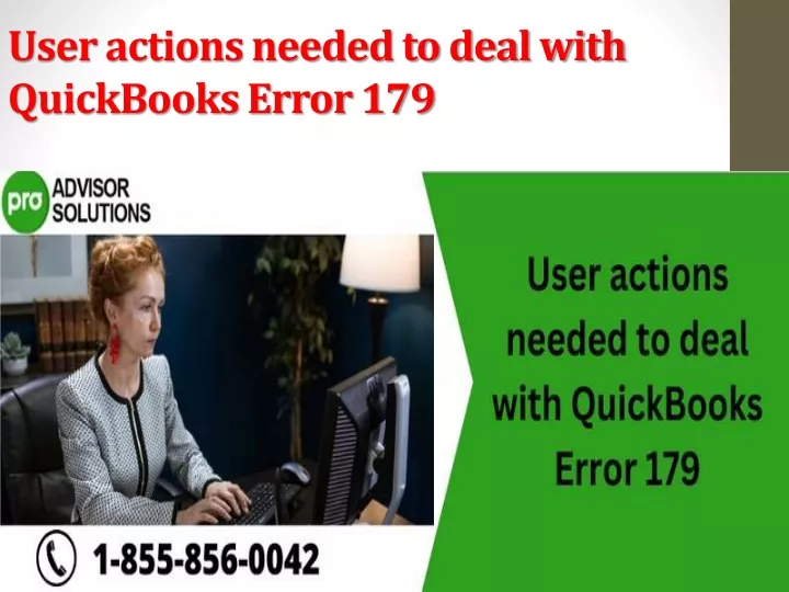 user actions needed to deal with quickbooks error 179