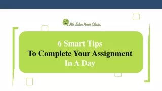6 Smart Tips To Complete An Assignment In A Day