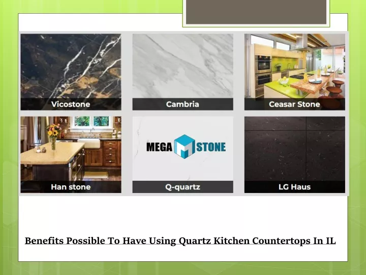 benefits possible to have using quartz kitchen