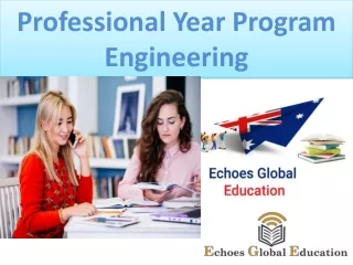 Engineering Professional Year in Australia