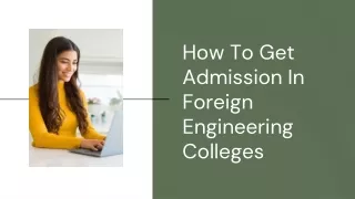 how to get admission in foreign engineering