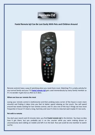 Foxtel Remote Iq3 Can Be Lost Easily With Pets and Children Around