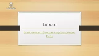 Book Wooden Furniture Carpenter Online Delhi | Laborotech.in