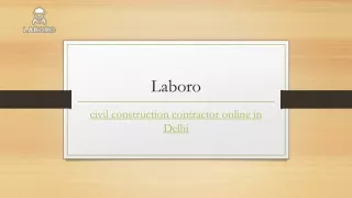 Civil Construction Contractor Online in Delhi | Laborotech.in