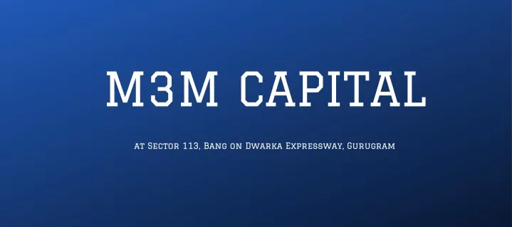 m3m capital