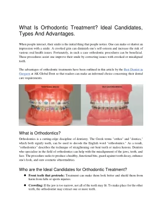 What Is Orthodontic Treatment_ Ideal Candidates, Types And Advantages.