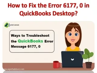 How to Fix the Error 6177, 0 in QuickBooks Desktop?