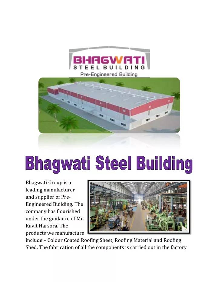 bhagwati group is a leading manufacturer
