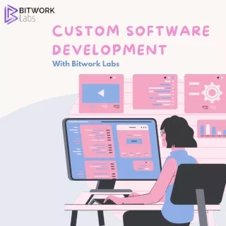 Get User-Friendly Web and App Development Service by Bitwork Labs