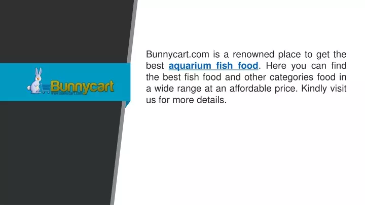 bunnycart com is a renowned place to get the best