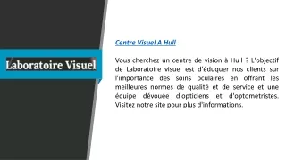 Centre visuel à Hull  Laboratoirevisuel.ca