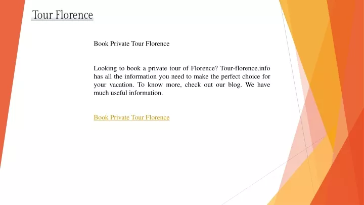 book private tour florence looking to book