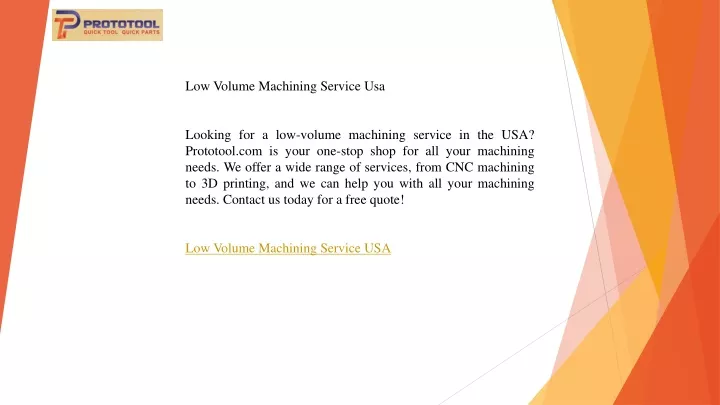 low volume machining service usa looking