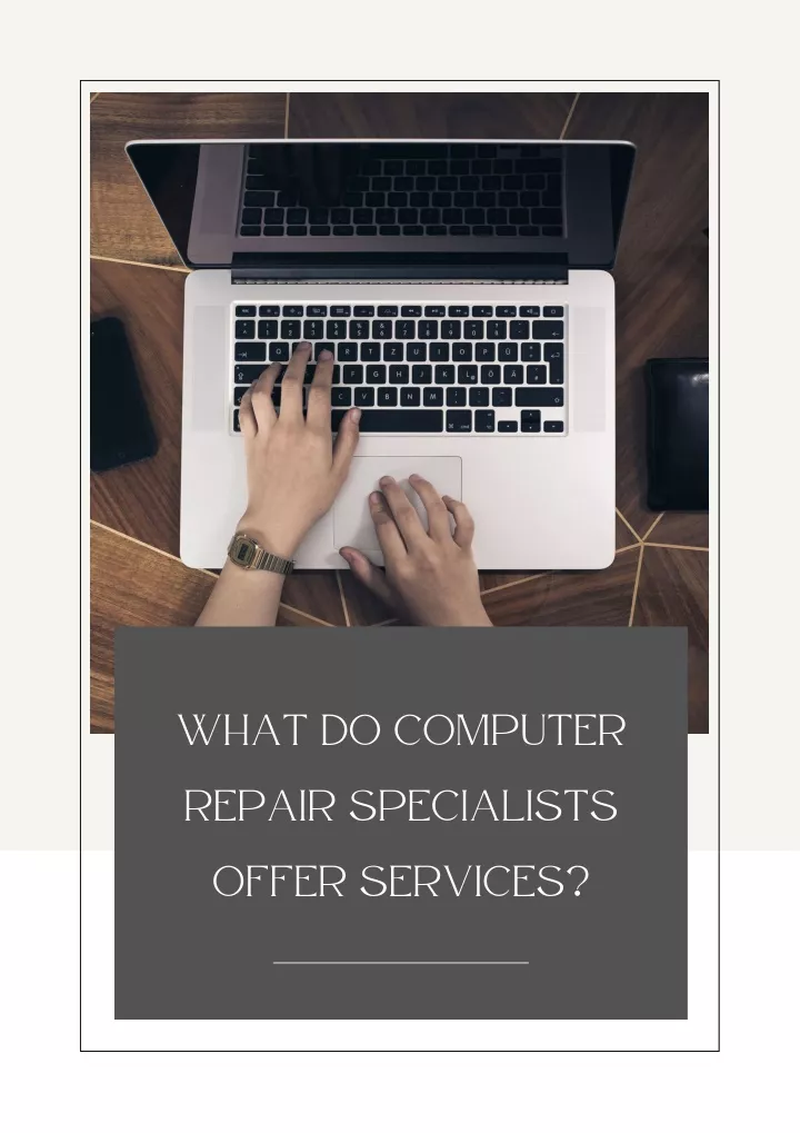 what do computer repair specialists offer services