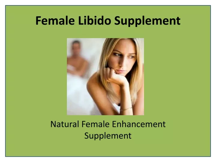 female libido supplement