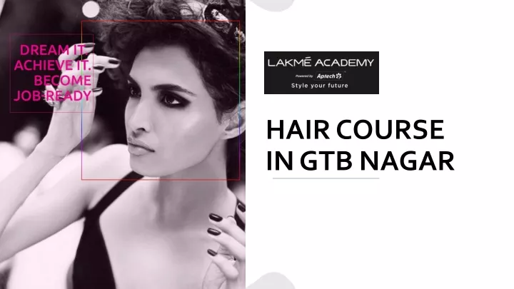 hair course in gtb nagar