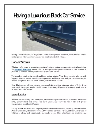 h aving a l uxurious b lack c ar service