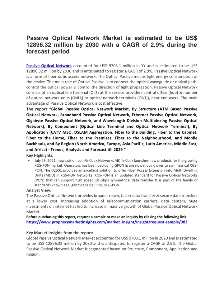 passive optical network market is estimated