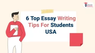 6 Top Essay Writing Tips For Students USA