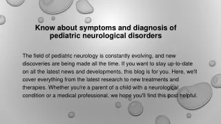 Know about symptoms and diagnosis of pediatric neurological disorders