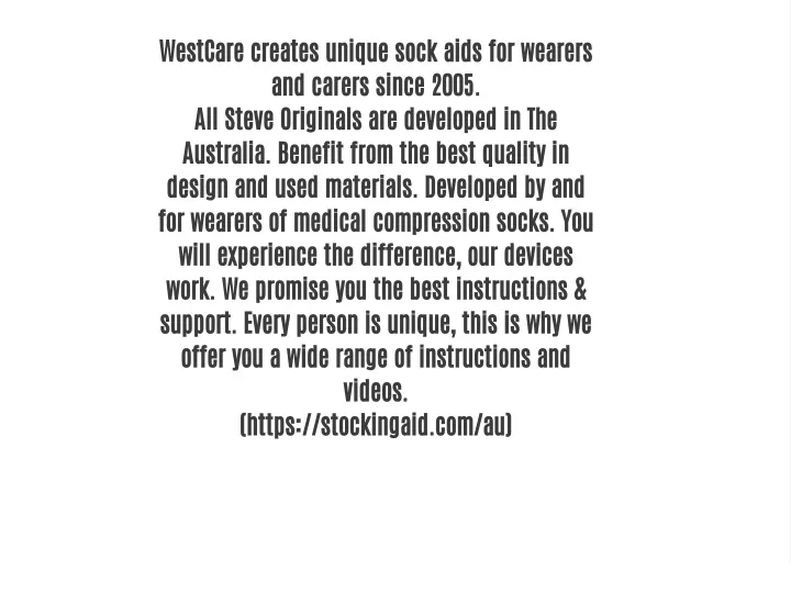 westcare creates unique sock aids for wearers