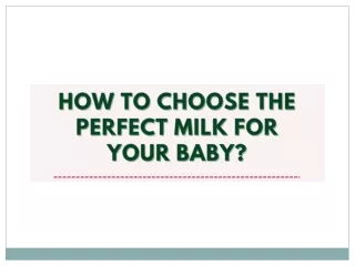 How to Choose the Perfect Milk for Your Baby - Danone India