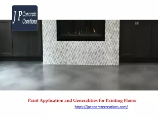Paint Application and Generalities for Painting Floors