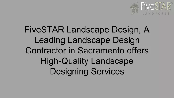 fivestar landscape design a leading landscape
