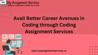 Avail Better Career Avenues in Coding through Coding Assignment Services