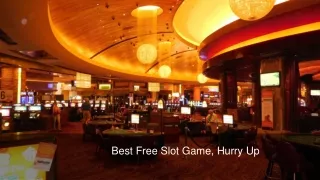 Best Free Slot Game, Hurry Up 10