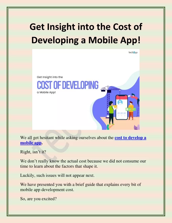 get insight into the cost of developing a mobile