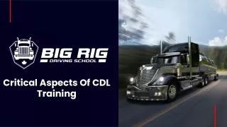 critical aspects of cdl training