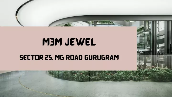 m3m jewel