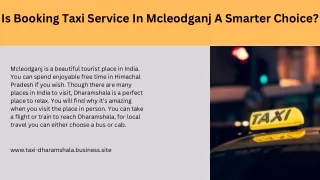 Is Booking Taxi Service In Mcleodganj A Smarter Choice?
