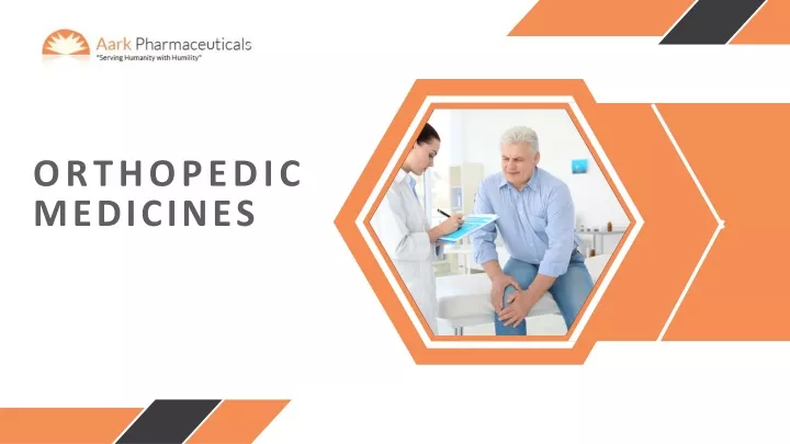 orthopedic medicines