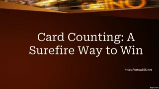 3.Card Counting_ A Surefire Way to Win