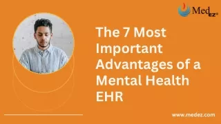 The 7 Most Important Advantages of a Mental Health EHR