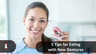 5 Tips For Eating With New Dentures